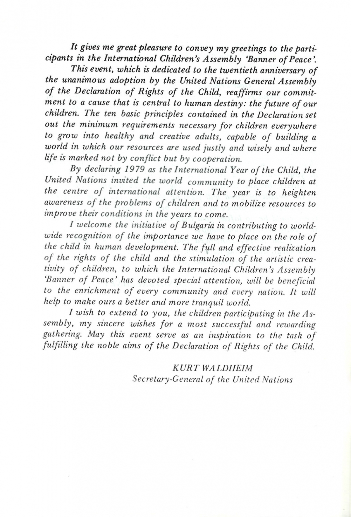 Message of Greetings: Kurt Waldheim – Secretary–General of the United Nations 